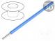 Vodič  HookUp Wire Teflon  drát  Cu  28AWG  modrá  PTFE  250V  30,5m